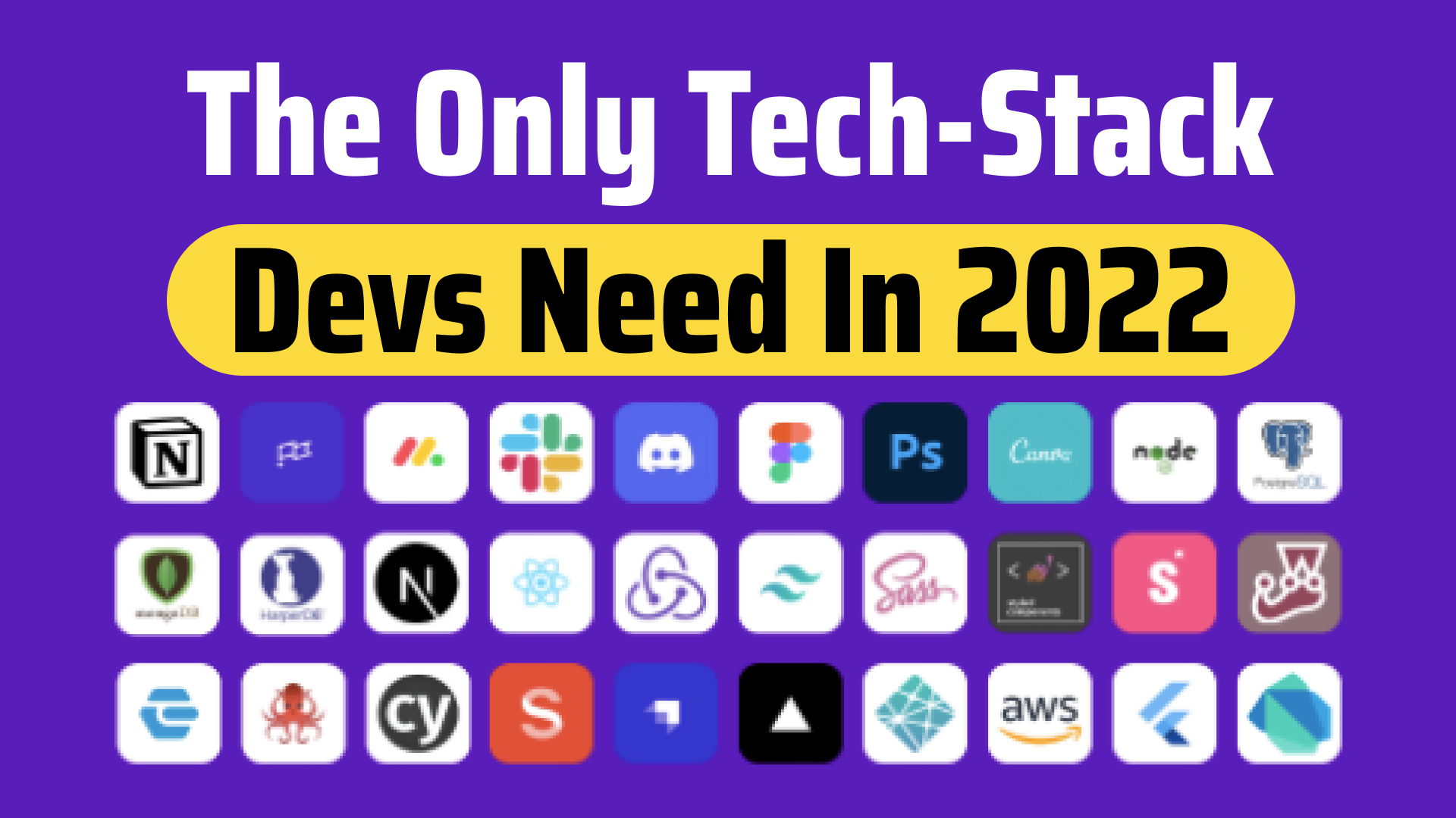 Every Full-Stack Developer Should Use This Tech Stack In 2022