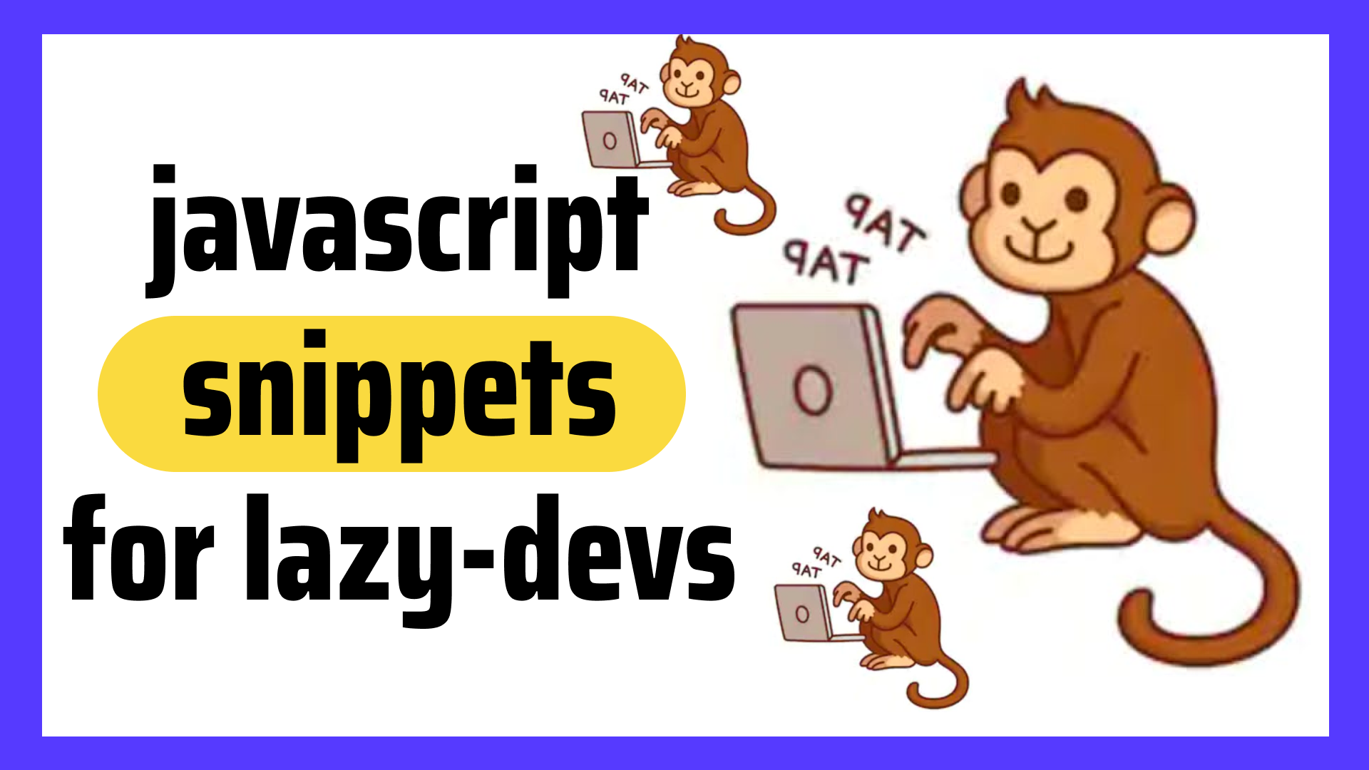 🔥Handy Copy-Paste Javascript Snippets Part 3